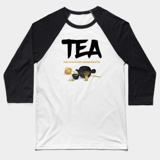 Tea Baseball T-Shirt